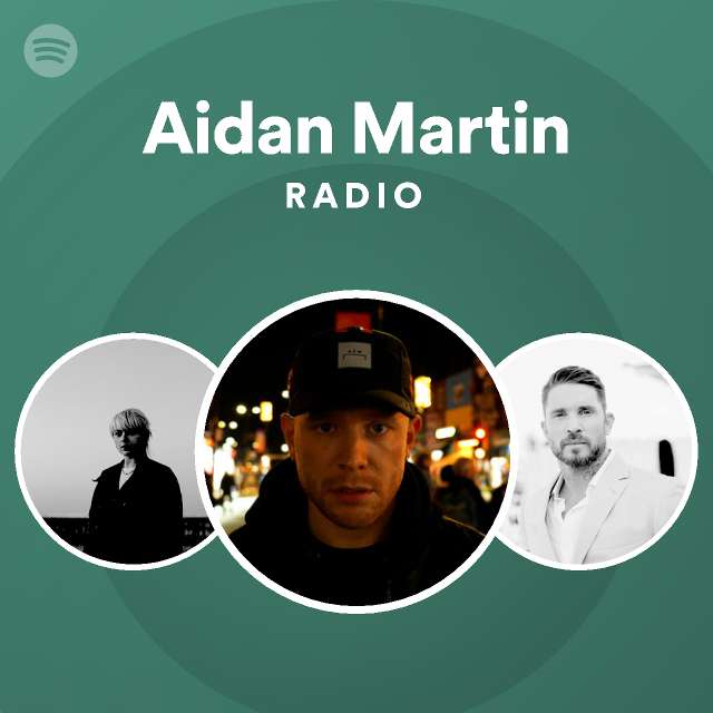 Aidan Martin Spotify