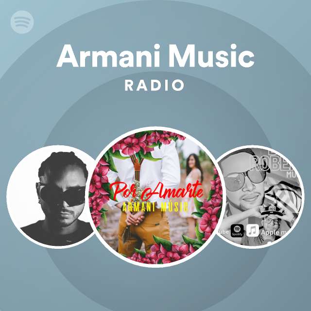 Armani Music | Spotify