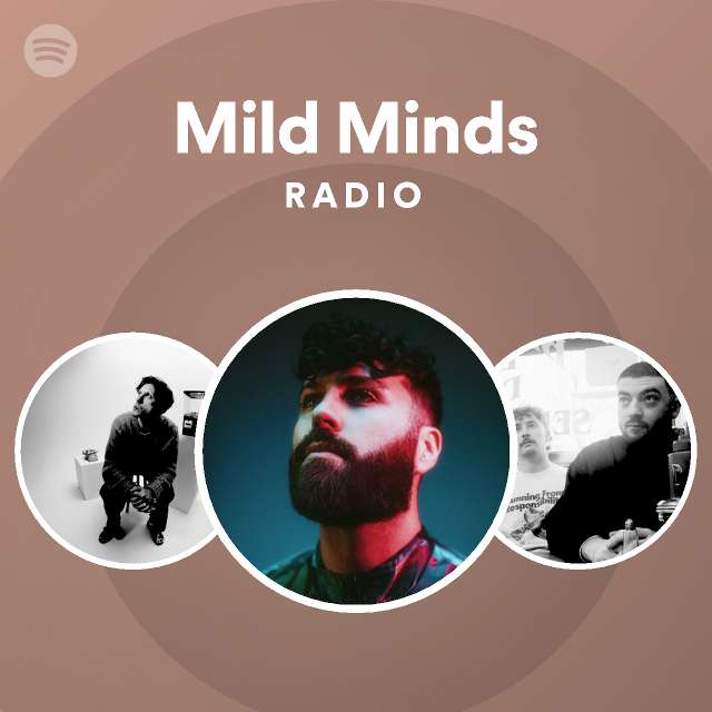 Mild Minds Radio - playlist by Spotify | Spotify