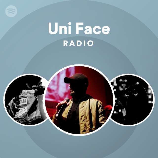 Uni Face Radio Spotify Playlist