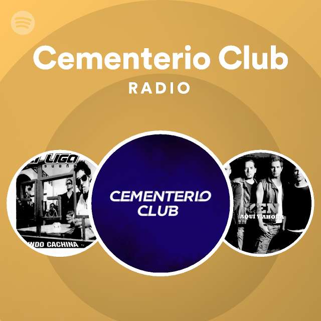 Cementerio Club Radio - playlist by Spotify | Spotify