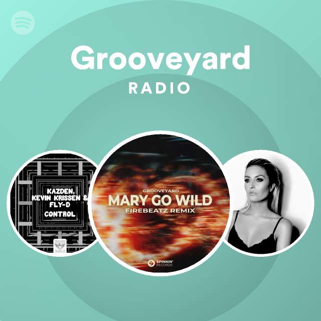 Grooveyard Radio - playlist by Spotify | Spotify