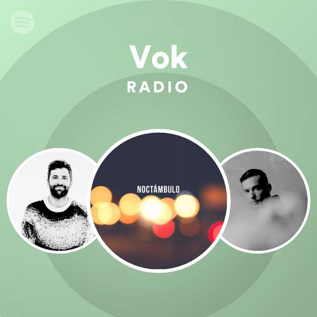 Vok Radio - playlist by Spotify | Spotify