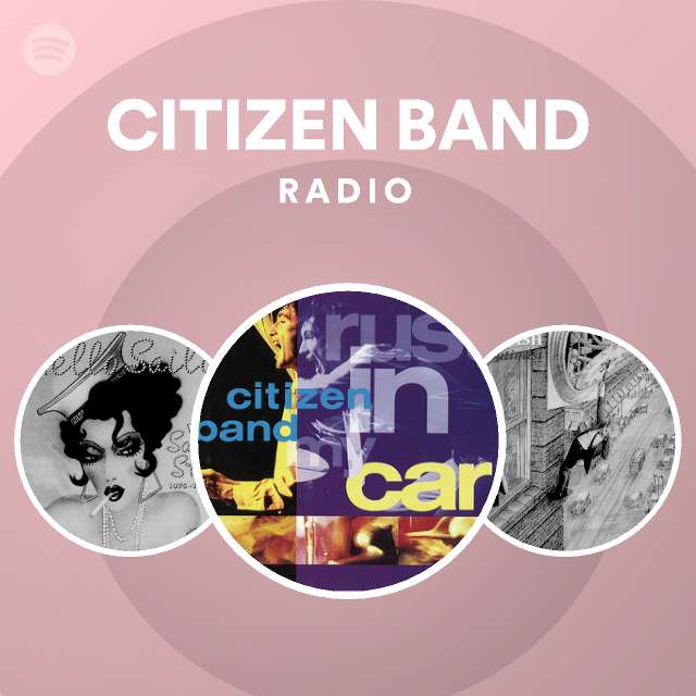 CITIZEN BAND Spotify