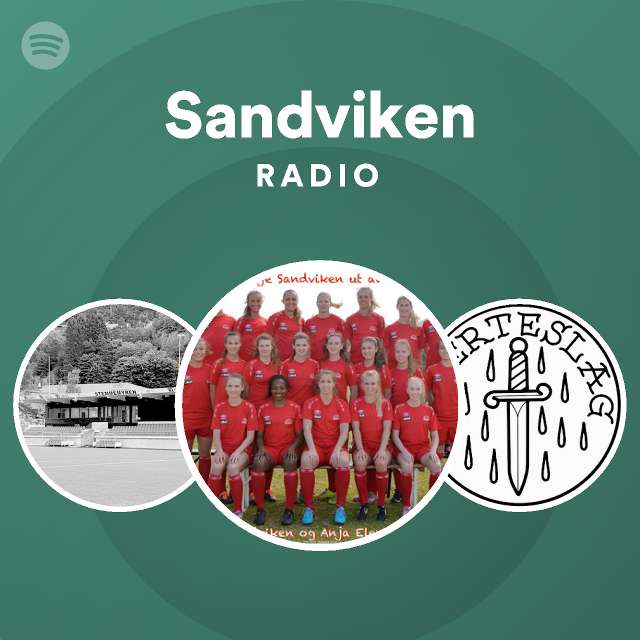 Sandviken Radio - playlist by Spotify | Spotify