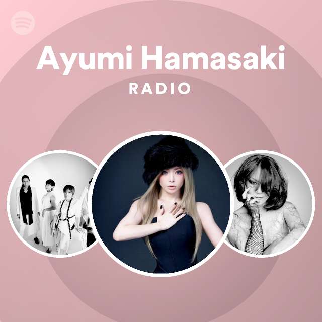Ayumi Hamasaki Spotify