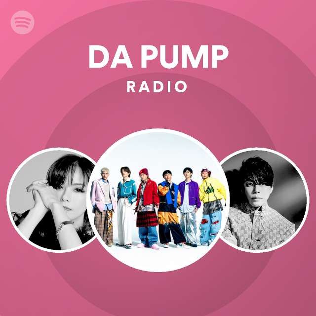 Da Pump Radio Spotify Playlist