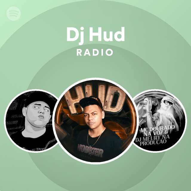 Dj Hud Radio Spotify Playlist