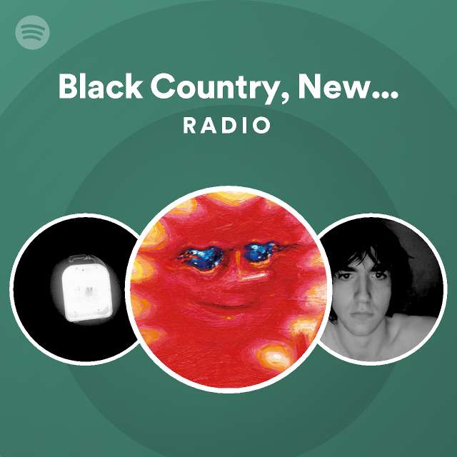 Black Country, New Road Radio playlist by Spotify Spotify