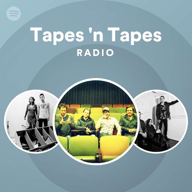 Tapes 'n Tapes Spotify