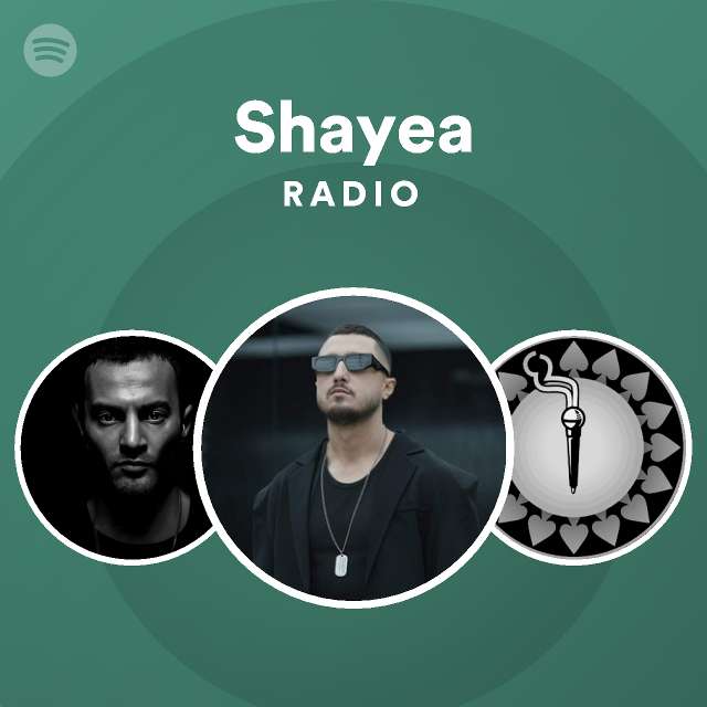 Shayea | Spotify