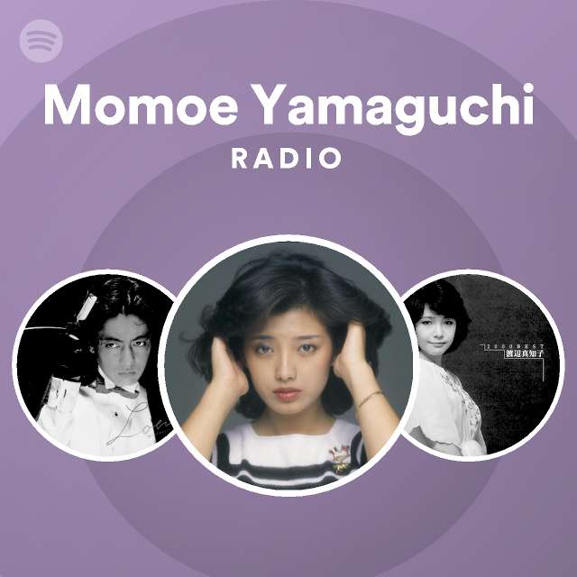 Momoe Yamaguchi Spotify