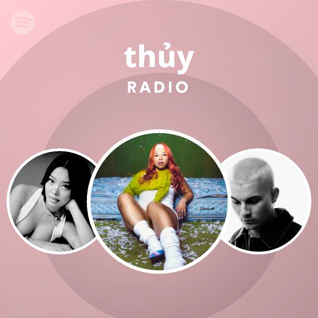 Thuy | Spotify - Listen Free