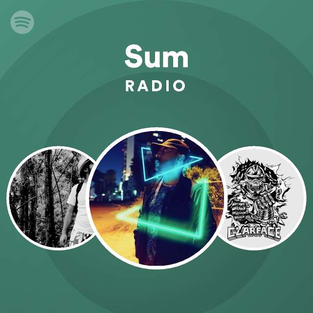 Sum Radio - playlist by Spotify | Spotify