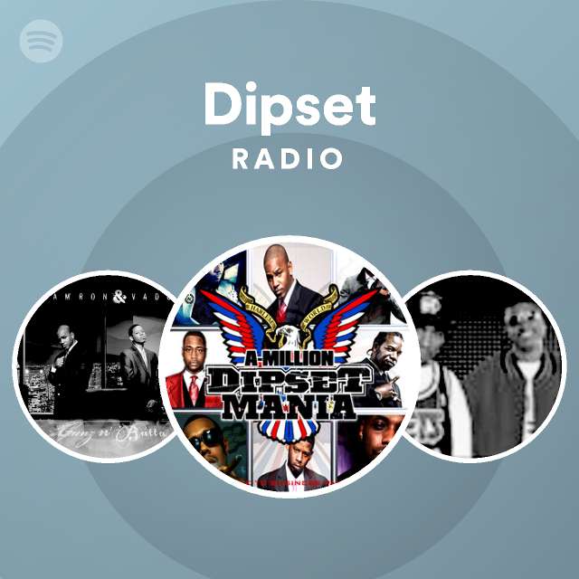 Dipset Spotify