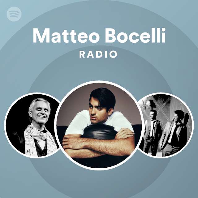 Matteo Bocelli Radio - playlist by Spotify | Spotify