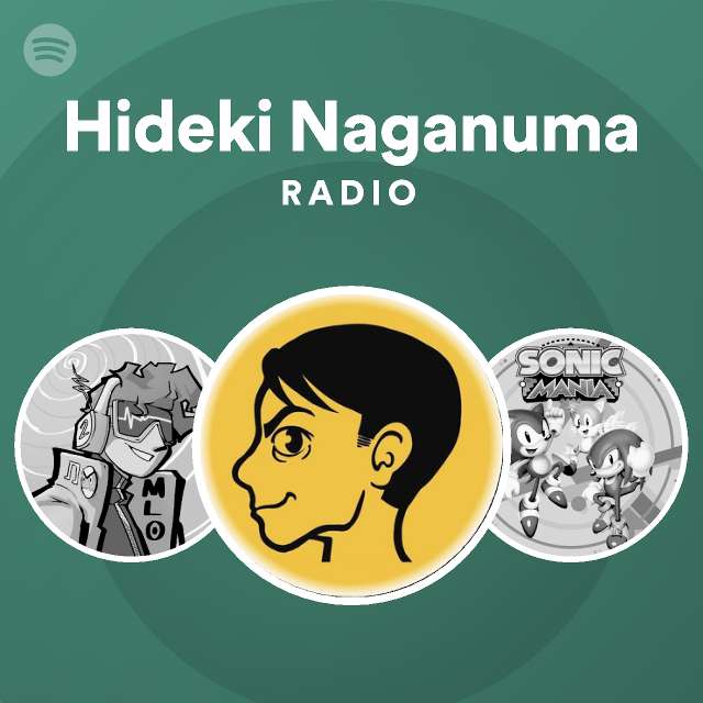 Hideki Naganuma | Spotify