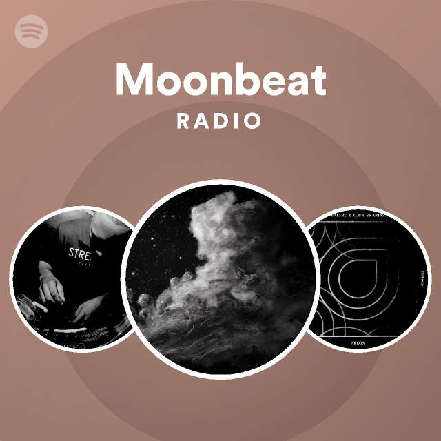 Moonbeat | Spotify