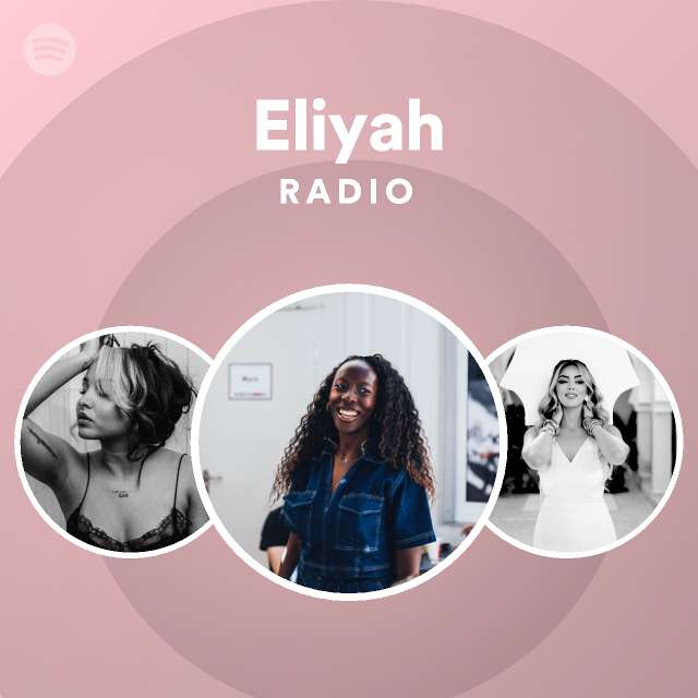 Eliyah Radio - playlist by Spotify | Spotify