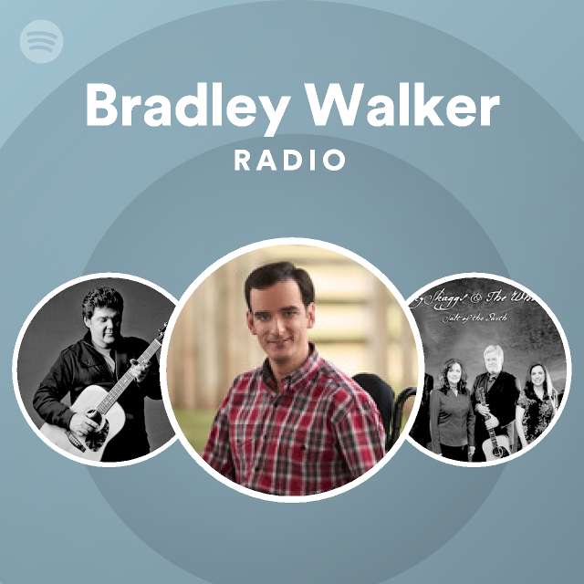 Bradley Walker Spotify