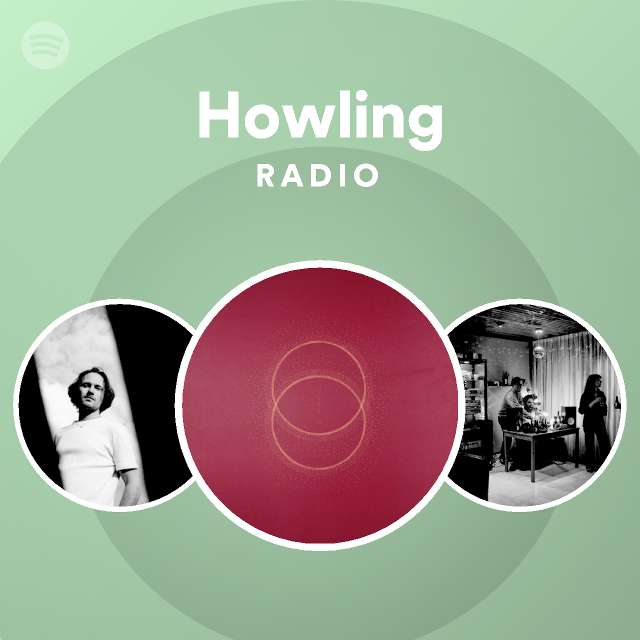 Howling Spotify