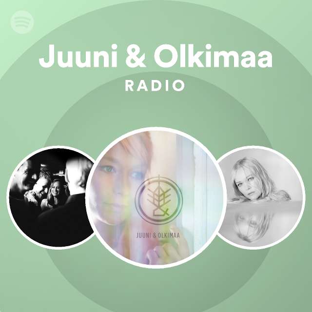 Juuni & Olkimaa Radio | Spotify Playlist