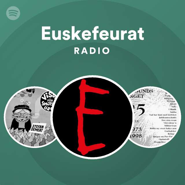 Euskefeurat  Spotify