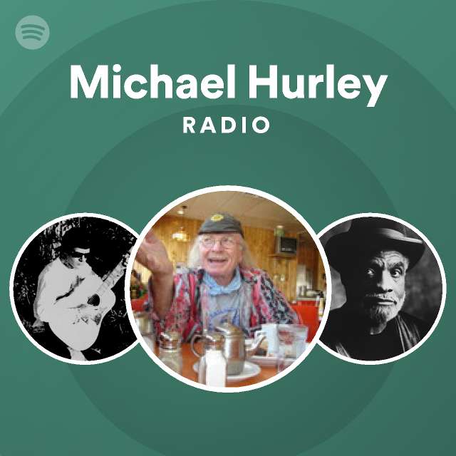 Michael Hurley Spotify