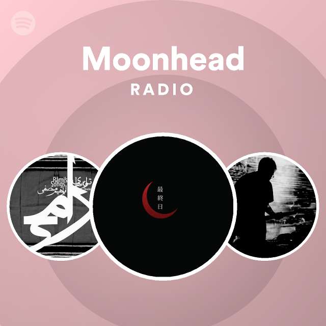 Moonhead | Spotify