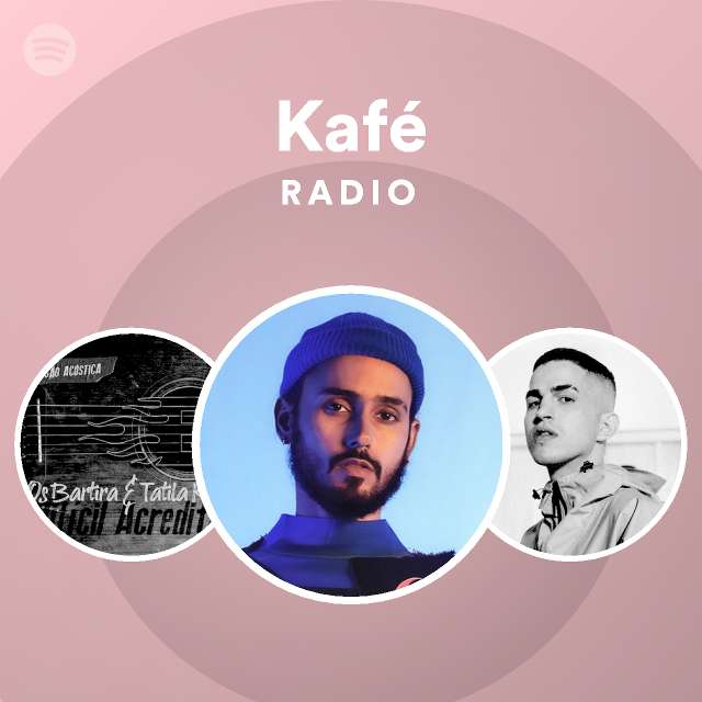 Kafé Radio - playlist by Spotify | Spotify