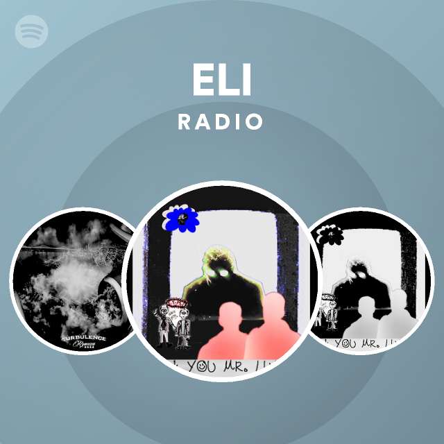 ELI Radio - playlist by Spotify | Spotify