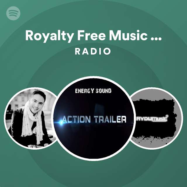 Royalty Free Music EnergySound Radio - playlist by Spotify | Spotify