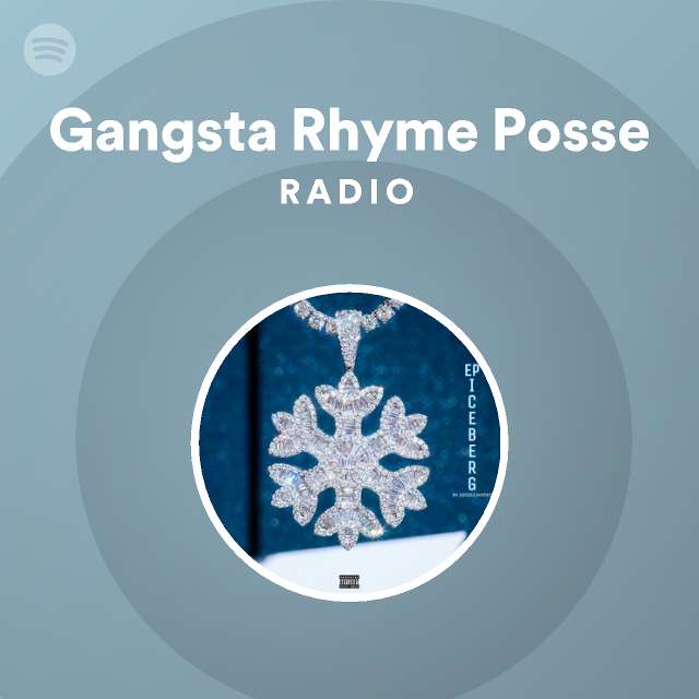 Gangsta Rhyme Posse | Spotify