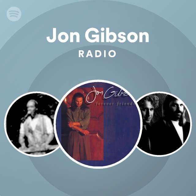 Jon Gibson | Spotify