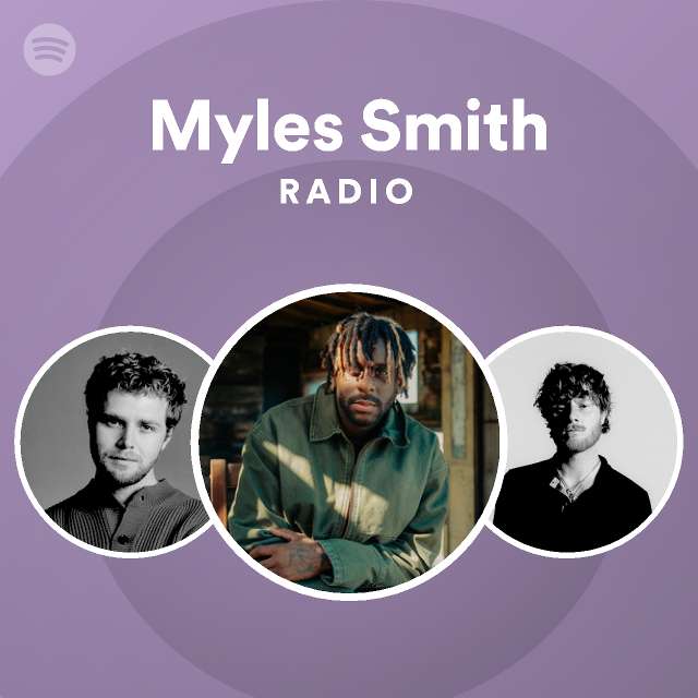 Myles Smith Radio - playlist by Spotify | Spotify