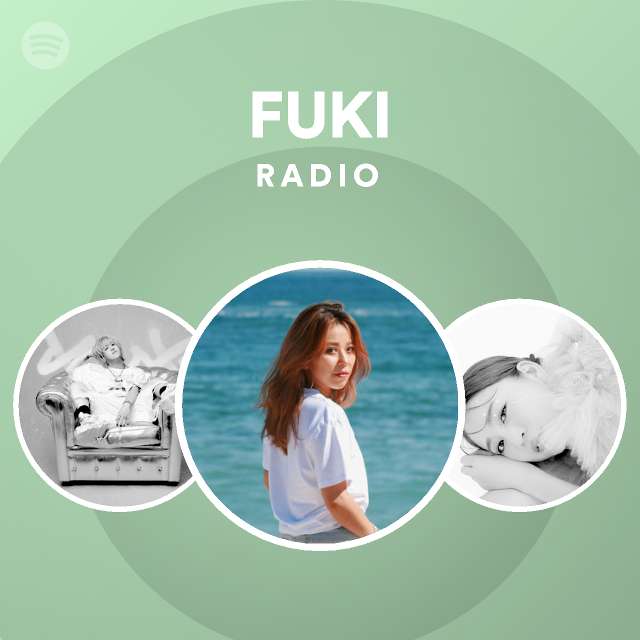 Fuki Radio Spotify Playlist