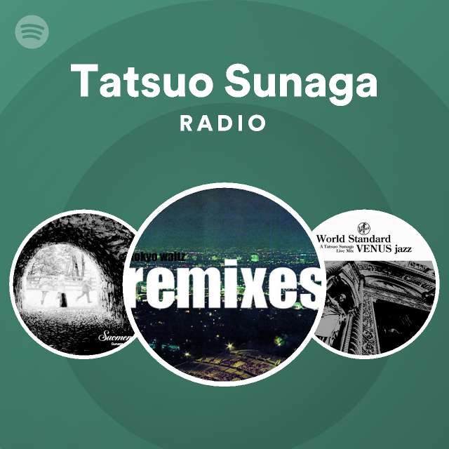 Tatsuo Sunaga Radioのサムネイル