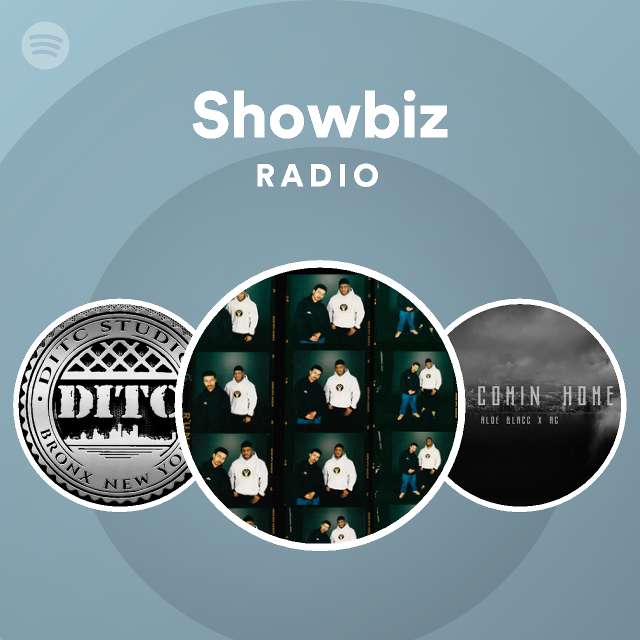 Showbiz Songs, Albums and Playlists | Spotify