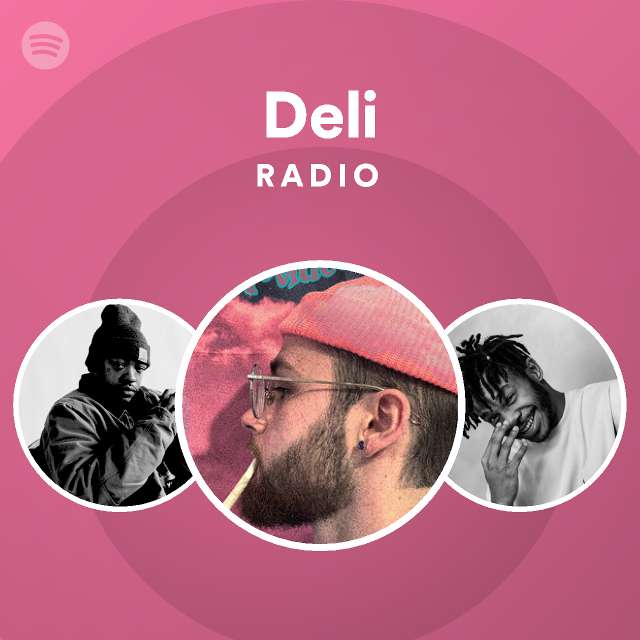 Deli Radio - playlist by Spotify | Spotify