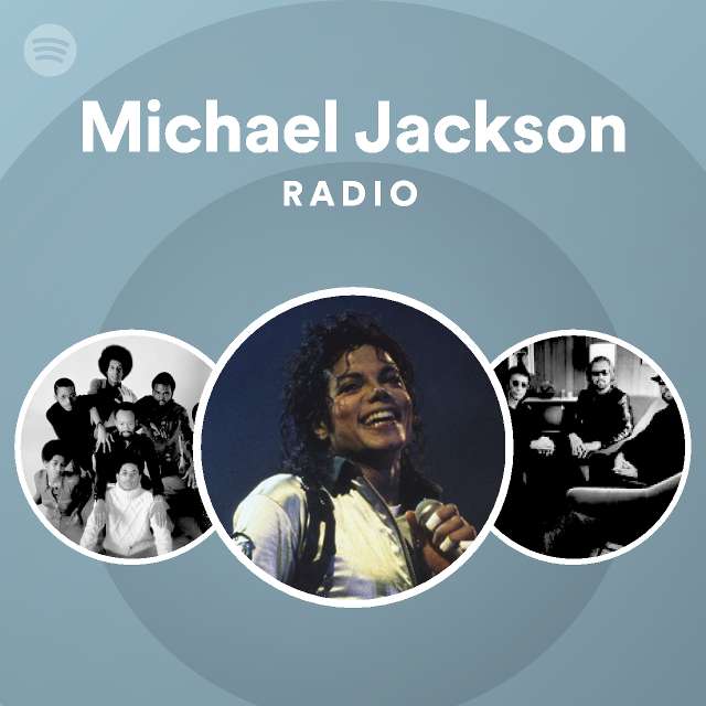 Michael Jackson Radio | Spotify Playlist