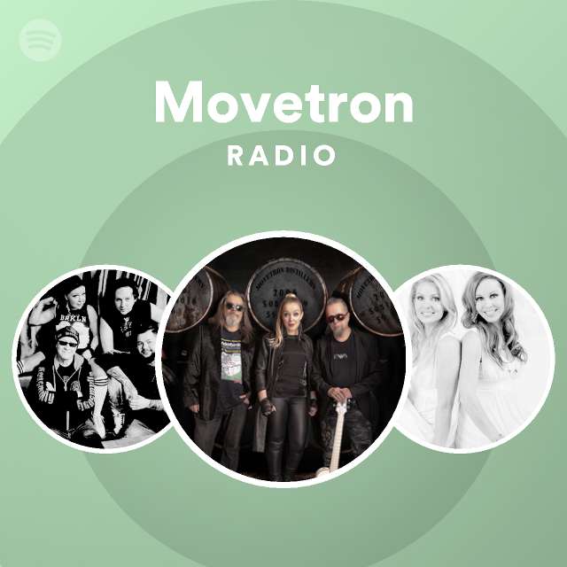 Movetron Radio - playlist by Spotify | Spotify