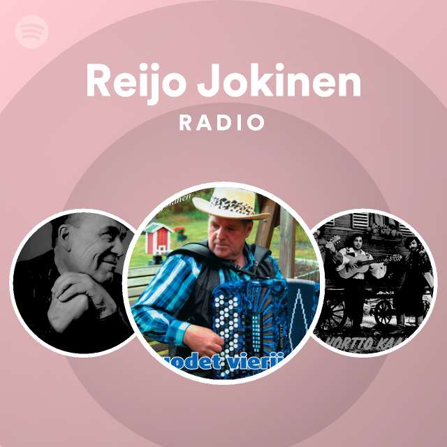 Reijo Jokinen Radio - playlist by Spotify | Spotify