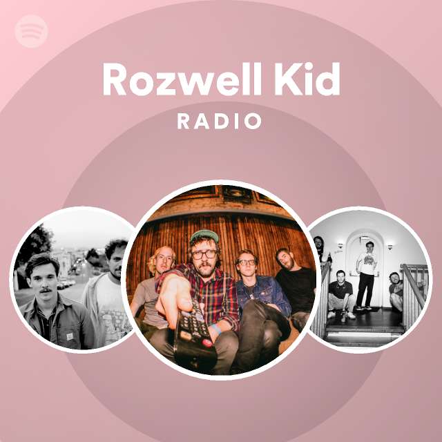 Rozwell Kid Spotify
