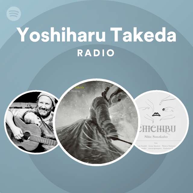 Yoshiharu Takeda | Spotify