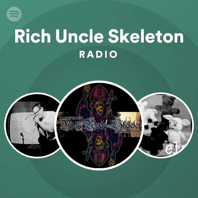 Rich uncle skeleton