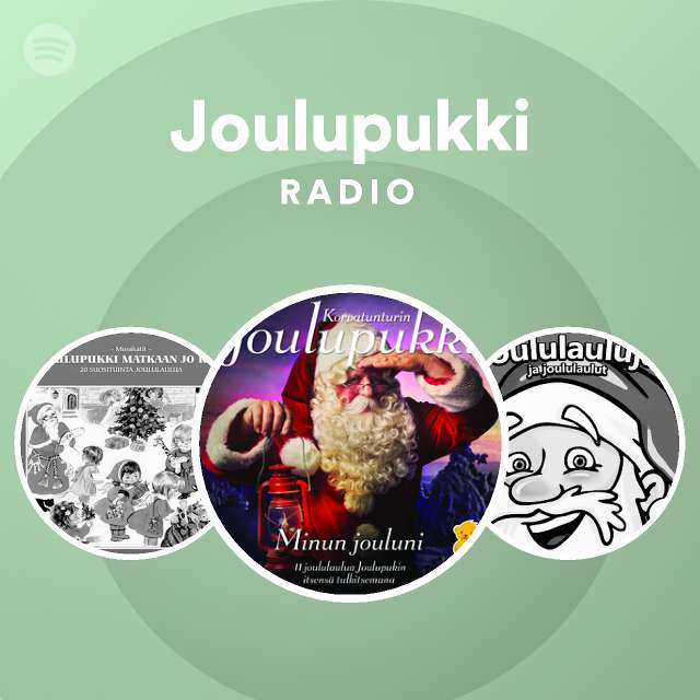 Joulupukki Radio - playlist by Spotify | Spotify