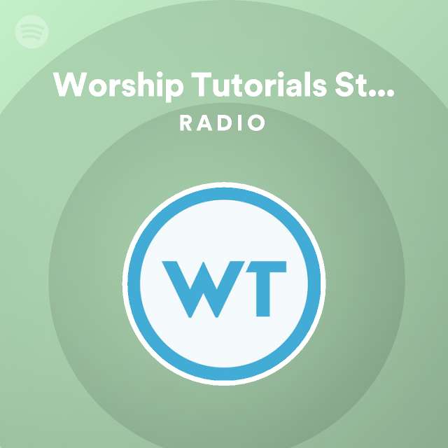 Worship Tutorials