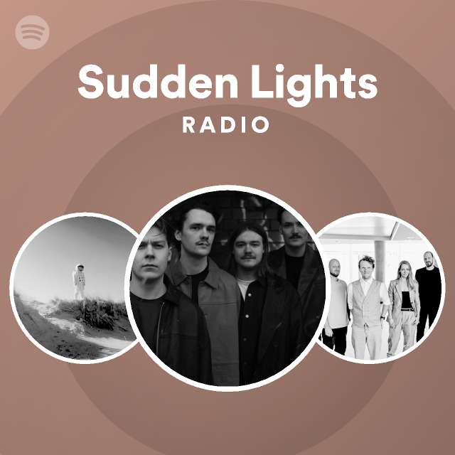 Dekoration Billedhugger titel Sudden Lights | Spotify