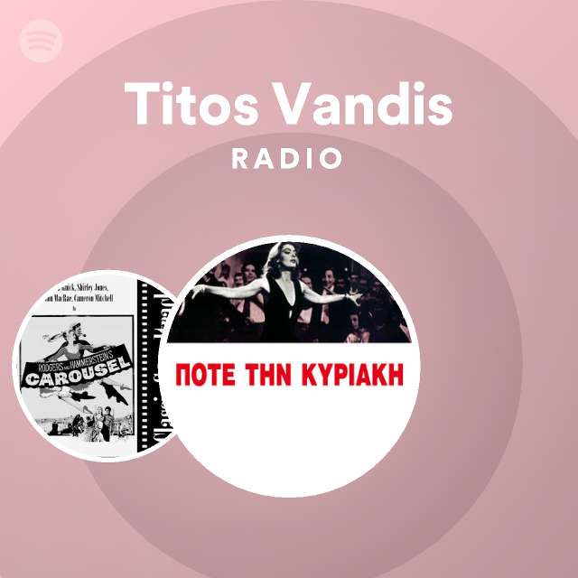 Titos Vandis Radio Spotify Playlist