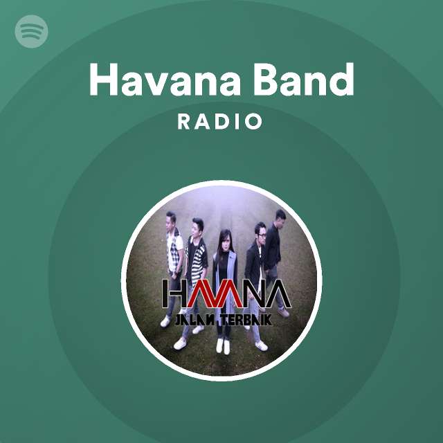 trappe bue kor Havana Band | Spotify - Listen Free